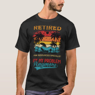 Camiseta Vintage, especialista em recursos humanos aposenta