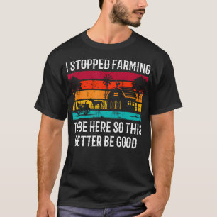 Camiseta Vintage Eu Parei De Cultivar Para Estar Aqui Então