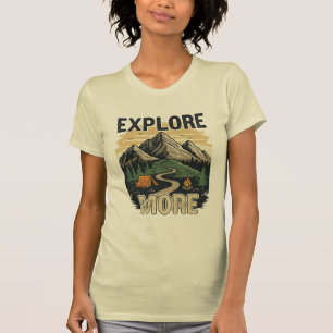Camiseta Vintage "Explore More", aventura para acampar mont