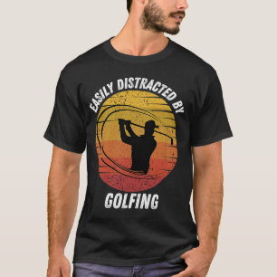 Camiseta Vintage facilmente distraída por Golfing Retro Gol