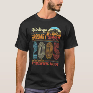 Camiseta Vintage fevereiro de 2005 17 anos 17 anos 17 dias 