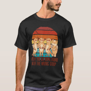 Camiseta Vintage Go Home Bebado Com O Grupo Errado Meerka