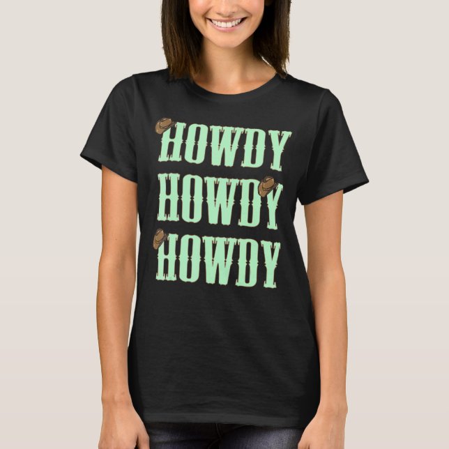 Camiseta Vintage Howdy Rodeo Western Farmer Country Cowgirl (Frente)