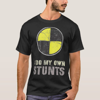 Camiseta Vintage I DO MEU PRÓPRIO STUNTS Racecar Crash Test