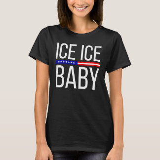Camiseta Vintage Ice Ice Baby Funny Trump