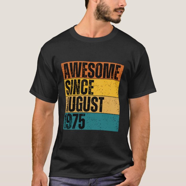Camiseta Vintage Incrível Desde Agosto De 1975 - Aniversári (Frente)