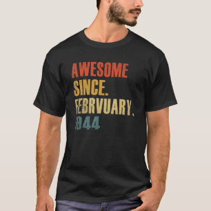 Camiseta Vintage Incrível desde fevereiro de 1944 78º Anive