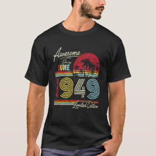 Camiseta Vintage Incrível desde junho de 1949 73º Aniversár