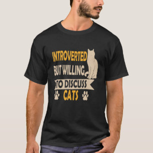 Camiseta Vintage Introvertido Mas Disposto A Discutir Gatos