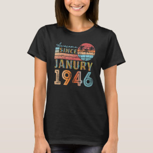 Camiseta vintage janury 1946 92 anos 76 anos
