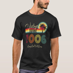 Camiseta Vintage June 2006 16th Birthday 16 Year Old