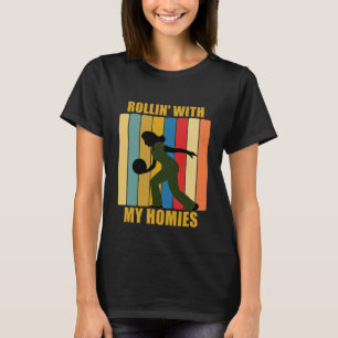 Camiseta Vintage League Bowlers Rollin Com Minhas Casas Dez