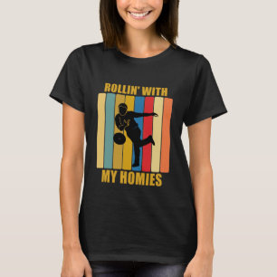 Camiseta Vintage League Bowlers Rollin Com Minhas Casas Dez