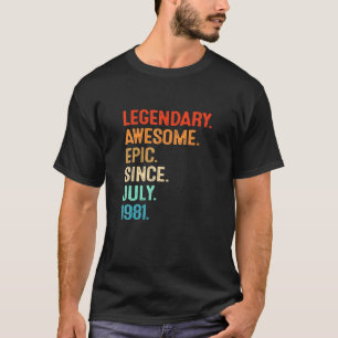 Camiseta Vintage Legend Incrível Epic Desde julho de 1981 4