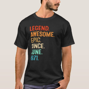 Camiseta Vintage Legend Incrível Epic Desde junho de 1971 5