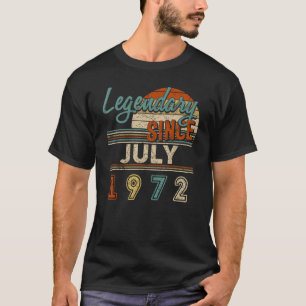 Camiseta Vintage Legendary Since July 1972 50 Year Old Birt