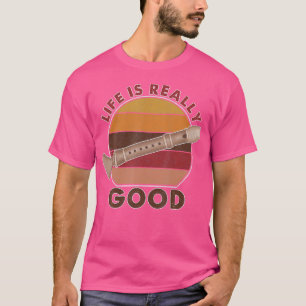 Camiseta Vintage Life É Muito Boa Flauta