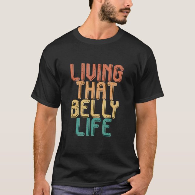 Camiseta Vintage living that BELLY life (Frente)