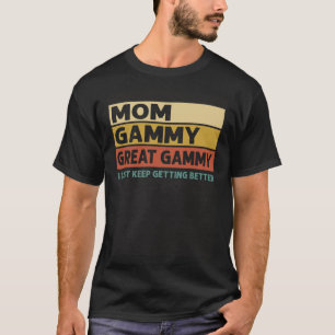 Camiseta Vintage Mãe Gammy Excelente Gammy Gammy Eu Só Cont