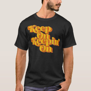 Camiseta Vintage Mantém-Se Em Vigor No Funny Country Dizend