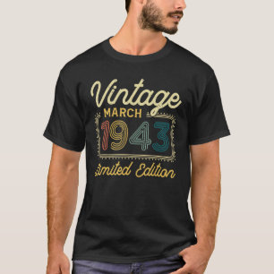 Camiseta Vintage março 1943 79 Anos