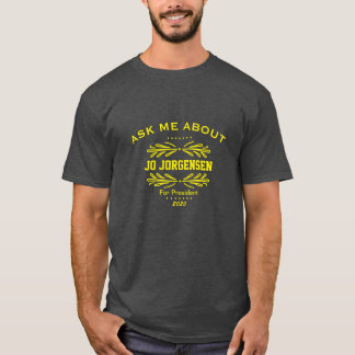 Camiseta Vintage Me Perguntou Sobre Jo Jorgensen Tee