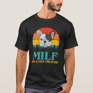 Camiseta Vintage MILF Man I Love Frenchie Funny French Bull