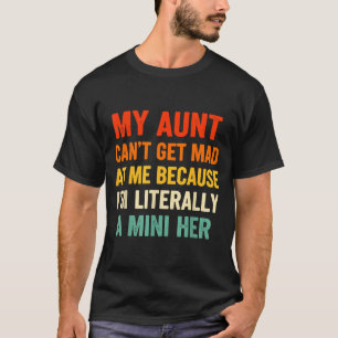 Camiseta Vintage Minha Tia Não Pode Ficar Brava Comigo Lite