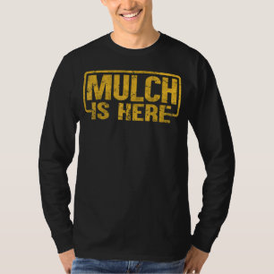 Camiseta Vintage Mulch Está Aqui Memória 1