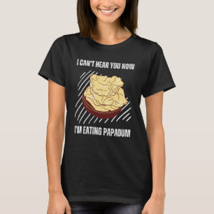 Camiseta Vintage, não posso ouvi-lo agora estou comendo pap