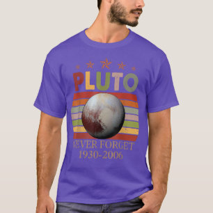 Camiseta Vintage Never Forget Pluto Style Retro Space Funny