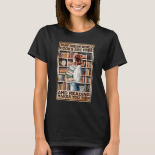 Camiseta Vintage No Meu Mundo Dos Sonhos Os Livros São Grát