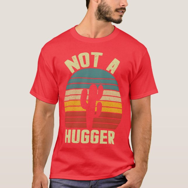 Camiseta Vintage Not a hugger boy (Frente)