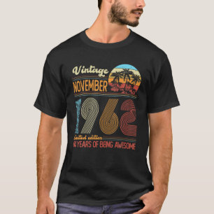Camiseta Vintage Novembro De 1962 60 Anos 60 Anos Aniversár