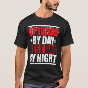 Camiseta Vintage Opticista Por Melhor Pai Do Dia Por Pais N