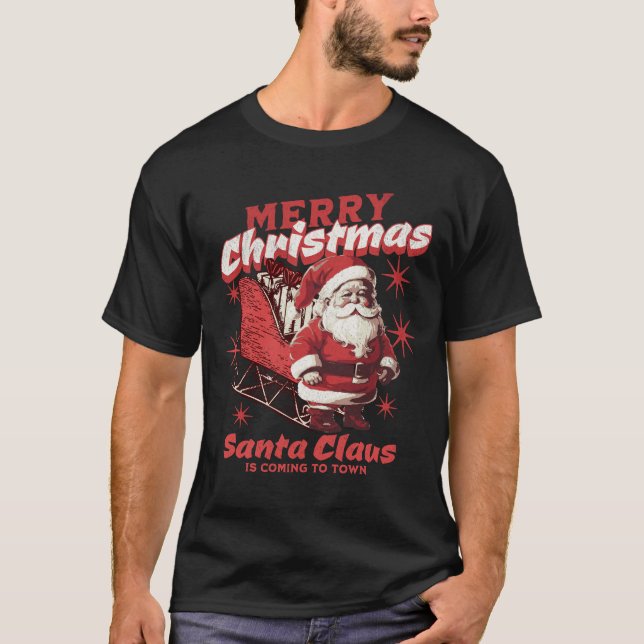 Camiseta Vintage Papai Noel vem para a cidade (Frente)