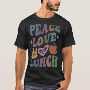 Camiseta Vintage PEACE LOVE LUNCH LADY Retro Cafteria Groo