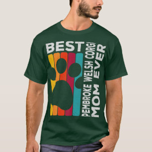 Camiseta Vintage Pet Dog Lover Best Pembroke Welsh Corgi Mo