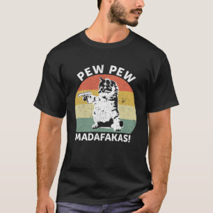 Camiseta Vintage PewPew Madafakas Cat Crazy Pew