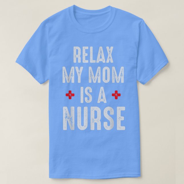 Camiseta Vintage Rela Minha mãe é enfermeira (Frente do Design)