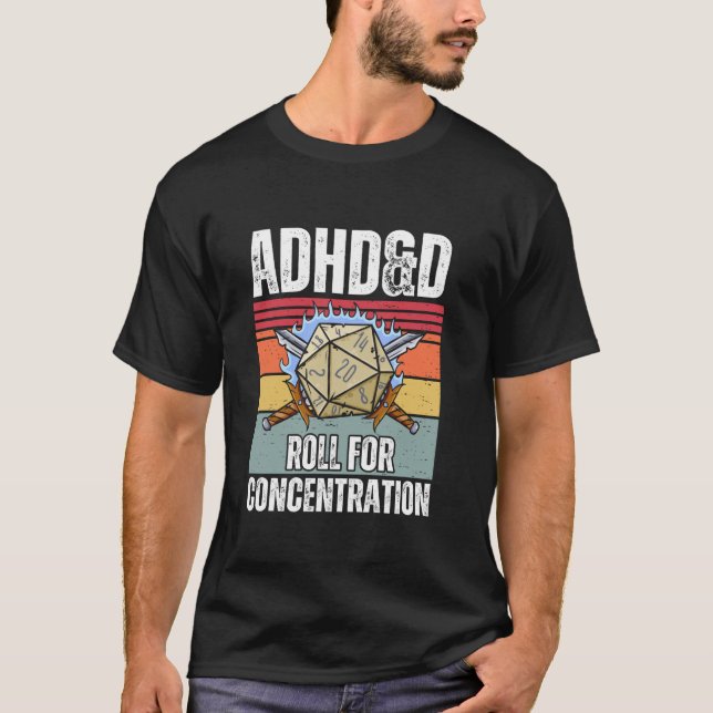 Camiseta Vintage Retro AdHD D Roll Para Concentração Funny (Frente)