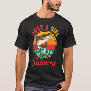 Camiseta Vintage Retro Apenas Uma Menina Que Ama Salmões Fl