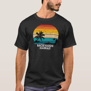 Camiseta Vintage Retro Backyards Hawaii Sunset