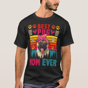 Camiseta Vintage Retro Best Pug Mãe Cão Cachorro Cachorro B