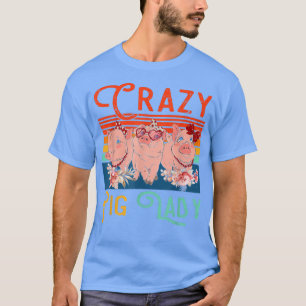 Camiseta Vintage Retro Crazy Pig Funny Lady Floral Farmer T