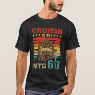 Camiseta Vintage Retro Cruisin My Way In 60 Cruise 60th B