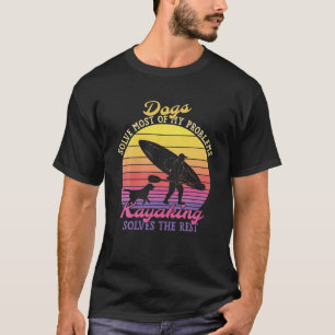 Camiseta Vintage Retro Dogs E Kayaking Resolvem Todo Meu Pr