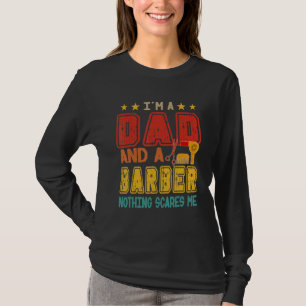 Camiseta Vintage Retro Eu Sou Um Pai E Um Barbeiro Nada Me