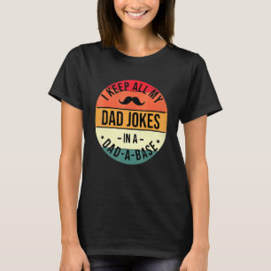 Camiseta Vintage Retro I Keep My Pai Piada In A Pai Base