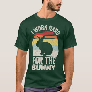 Camiseta Vintage Retro I Work Duro For The Bunny